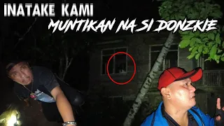 INATAKE KAMI MUNTIKAN NA SI DONZKIE Kuya Red Ghost Adventures 