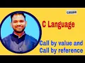 C Language - Call by value and Call by reference