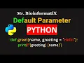 Default Parameter in Functions in Python Python for beginners Mr BioinformatiX
