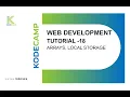 18 Arrays and Local Storage KodeCamp 1 0 Training Session