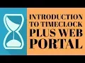 Introduction to TimeClock Plus Web Portal