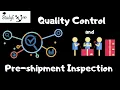 Quality control and Pre-shipment inspection By Prashant Brahmane
