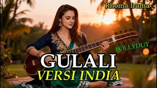 gulali rhoma irama versi india 2025 bollywood nusantara