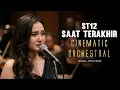 Lagu ST12 - Saat Terakhir (Orchestra Cover) | Versi Paling Menyayat Hati 😭🎻