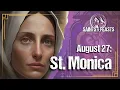 Download Lagu August 27: St. Monica