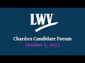 League of Women Voters of Geauga - Chardon Candidate Forum October 5 2023