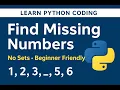 43 Find Missing Numbers in Python No Sets Beginner-friendly DSA