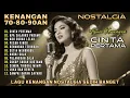 Download Lagu 12 Lagu Kenangan 70an 80an 90an Yang Wajib Kamu Dengarkan! Lagu Sedih BIKIN NANGIS, Lagu Nostalgia