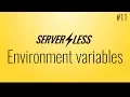 Environment variables Serverless framework tutorial
