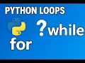 Python Loops Explained - For While Beginner Friendly