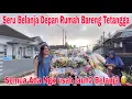 Lagu Seru Belanja Depan Rumah Bareng Tetangga!! Lengkap Semua Ada Ngk usah repot2 kepasar 😅