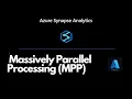 Massively Parallel Processing Systems
