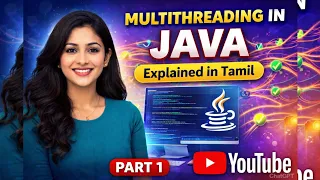 Java Multithreading part 1 in Tamil Process vs Thread Thread Creation Extends Runnable