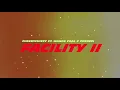 Cheekychizzy - FACILITY II ft Wande Coal & Peruzzi