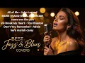Lagu Iconic Songs Turned into Jazz Blues | Best Soulful Cover Compilation