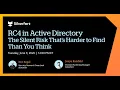 RC4 in Active Directory The Silent Risk That s Harder to Find Than You Think
