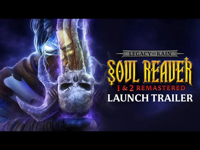 Legacy of Kain  Soul Reaver 1&amp;2 Remastered - Launch Trailer "Available Now"