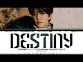 Download Lagu Seungmin 'Destiny' [The Midnight Studio OST Part 5] Lyrics [Color Coded Han_Rom_Eng] ShadowByYoongi