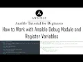 Ansible Tutorial for Beginners Ansible Debug Module and Register Variables