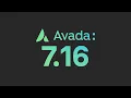What s New in Avada 7 16