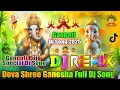 Download Lagu Deva Shree Ganesha💞Dj Remix Song💞Ganpati Special Dj Song 2025💞Hindi Dj Song 2025💞Dj Vishal Bhai