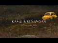 Download Lagu Kamu Dan Kenangan - @gonebloom (Originally by @modmedia) Cover