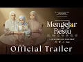 Download Lagu Mengejar Restu - Official Trailer
