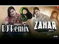 Lagu Zahar Amit Saini Rohtakiya Dj Remix | Amit Saini Rohtakiya | Zahar Dj Remix Song | Haryanvi DJ Song