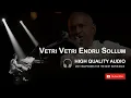 Download Lagu Vetri Vetri Endru Sollum High Quality Audio Song | Ilayaraja