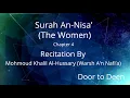 Download Lagu Surah An-Nisa' (The Women) Mohmoud Khalil Al-Hussary (Warsh A'n Nafi'a)  Quran Recitation