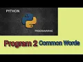 How to Find Common Letters in Two Strings Using Python Step-by-Step Tutorial