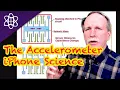 Accelerometer iPhone Science Updated