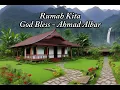 Rumah Kita - God Bless (Ahmad Albar) (Lyrics, Lirik)