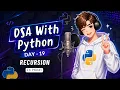 Recursion in Python from Scratch DSA Day 19 Call Stack Base Case Logic Building