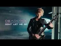 Download Lagu Deadcode - Don't Let Me Go (Official Music Video)