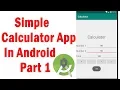 Simple Android Calculator App Part 1