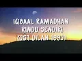 Iqbaal Ramadhan - Rindu Sendiri (Lirik / Lyric Video)