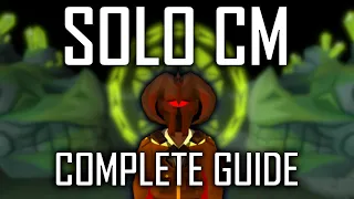 The ONLY Solo CM GUIDE You ll EVER Need OSRS