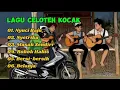 Lagu Lagu Celoteh Kocak || Album \