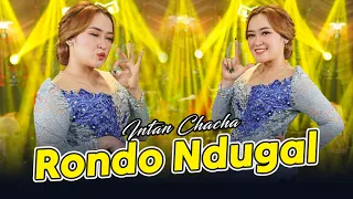 intan chacha rondo ndugal official music video 