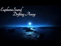 EuphoriaSound - Drifting Away