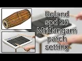 Roland spd 20 Mridangam patch setting How to set Mridangam Tone setting in spd 20