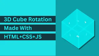 How to Create a 3D Rotating Cube with HTML CSS JavaScript Step-by-Step Tutorial