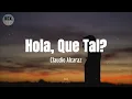 Claudio Alcaraz - "Hola, ¿Que Tal?" (Letra)