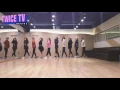 TWICE트와이스 DO IT AGAIN   DANCE PRACTICE