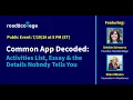 Common App Decoded Activities List Essay the Details Nobody Tells You