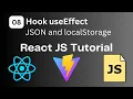 Hook useEffect in React Project Store data in localStorage with JSON React JS Course Episode