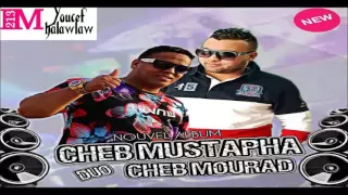 Chem Mourad Avec Cheb Mustafa 3aytet Le 1548 By Nasro Mahboul 