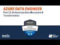 Azure Data Engineer - Part 13