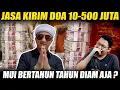 Download Lagu Jasa Kirim Doa 10 - 500 Juta MUI Kok diam Aja ya ?